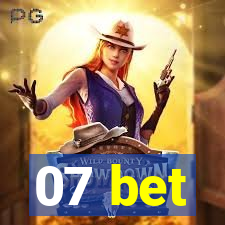 07 bet